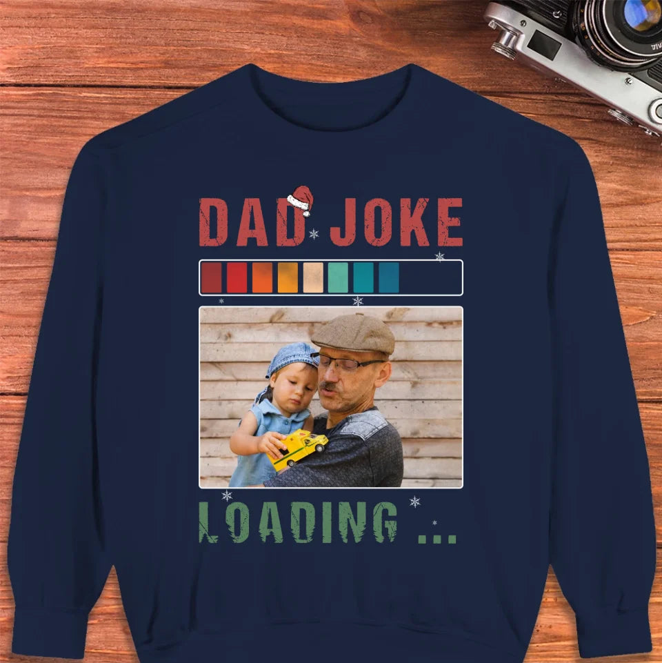 Dad Joke - Custom Photo - Personalized Gifts For Dad - Sweater