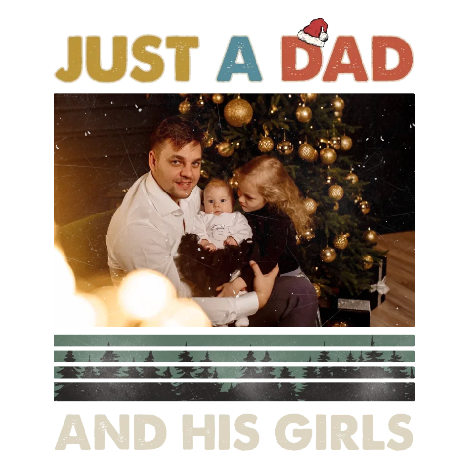 Just A Dad And His Girl In Christmas - Custom Photo - Personalized Gifts For Dad - Sweater