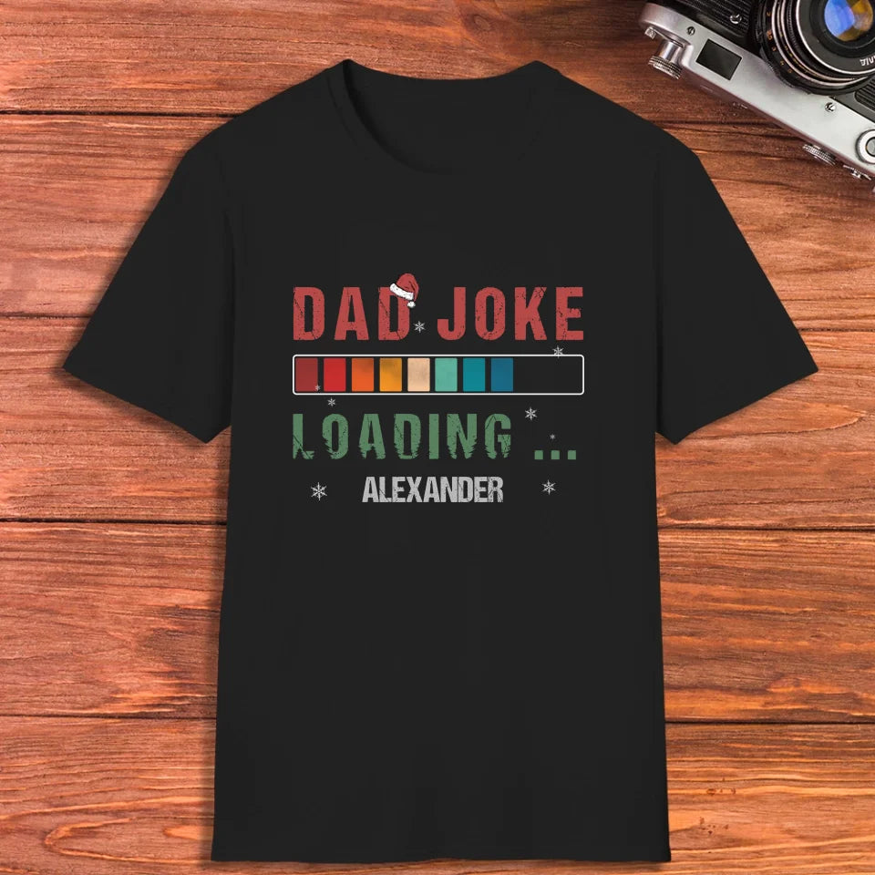 Dad Joke Loading Vintage Christmas - Custom Name - Personalized Gifts For Dad - T-Shirt