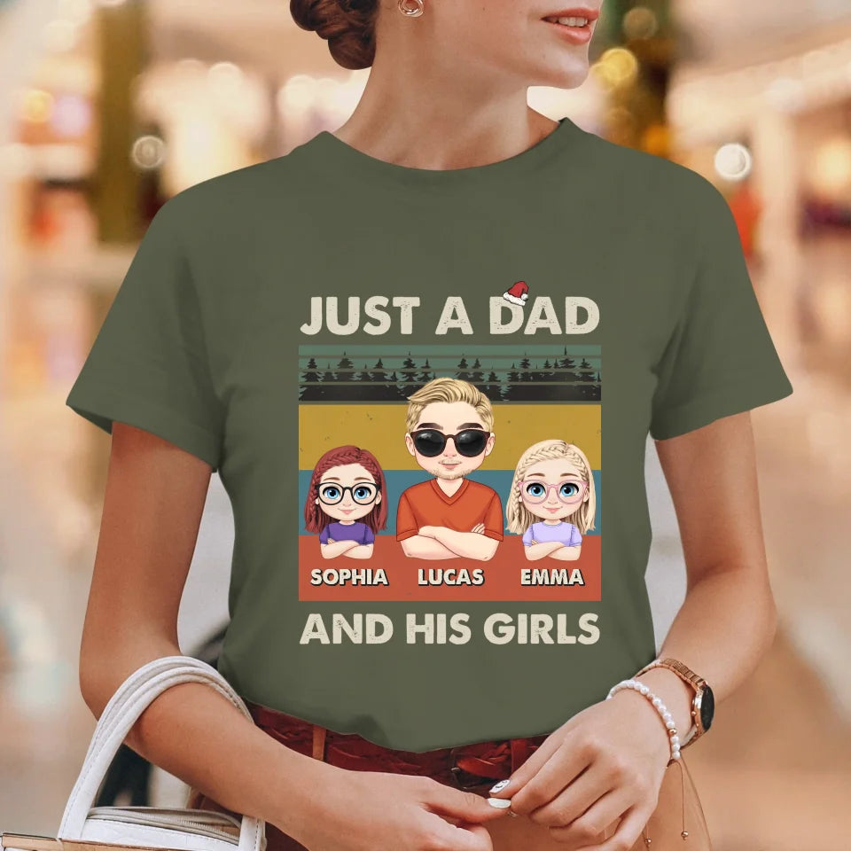 Just A Dad And His Girl - Custom Name - Personalized Gifts For Dad - T-Shirt