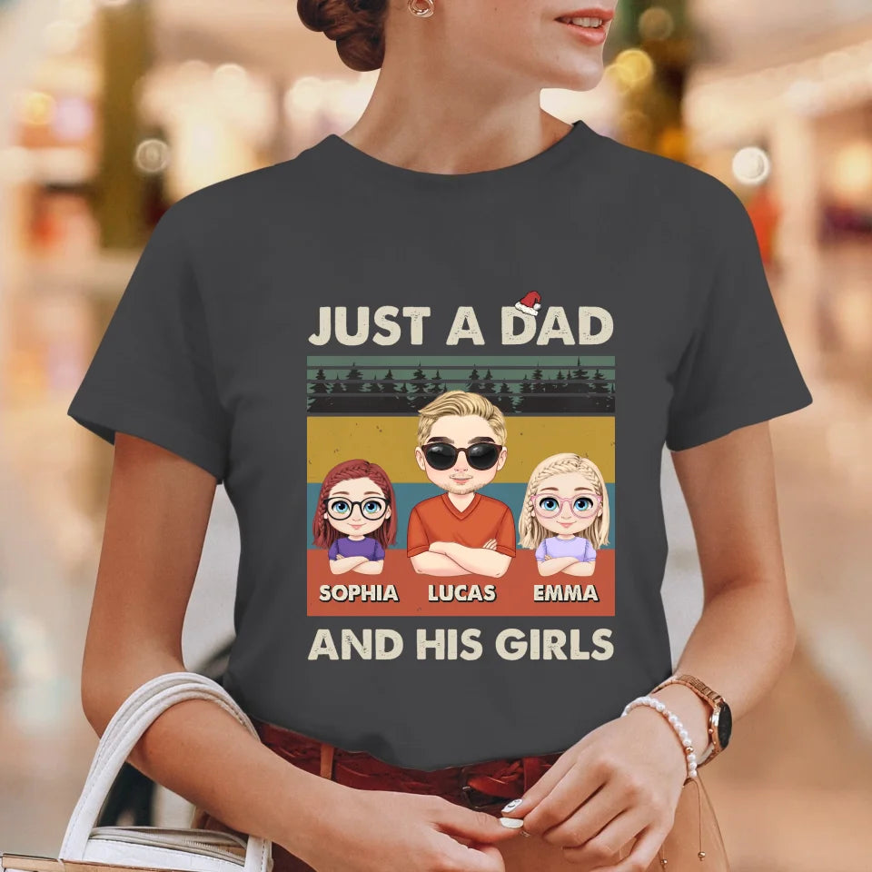 Just A Dad And His Girl - Custom Name - Personalized Gifts For Dad - T-Shirt