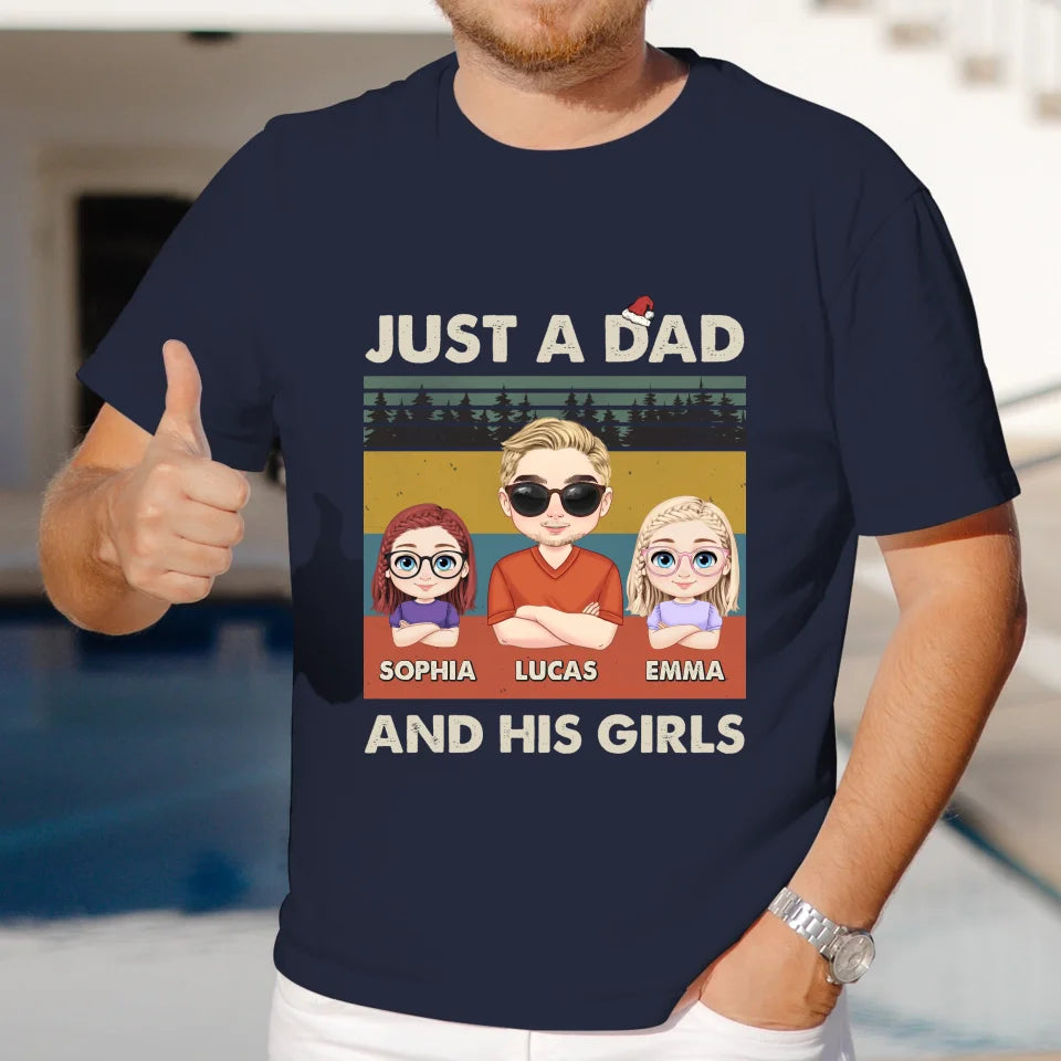 Just A Dad And His Girl - Custom Name - Personalized Gifts For Dad - T-Shirt