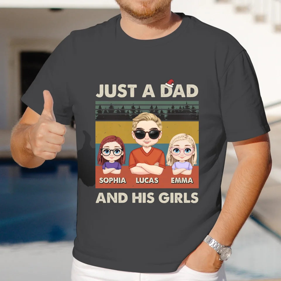 Just A Dad And His Girl - Custom Name - Personalized Gifts For Dad - T-Shirt