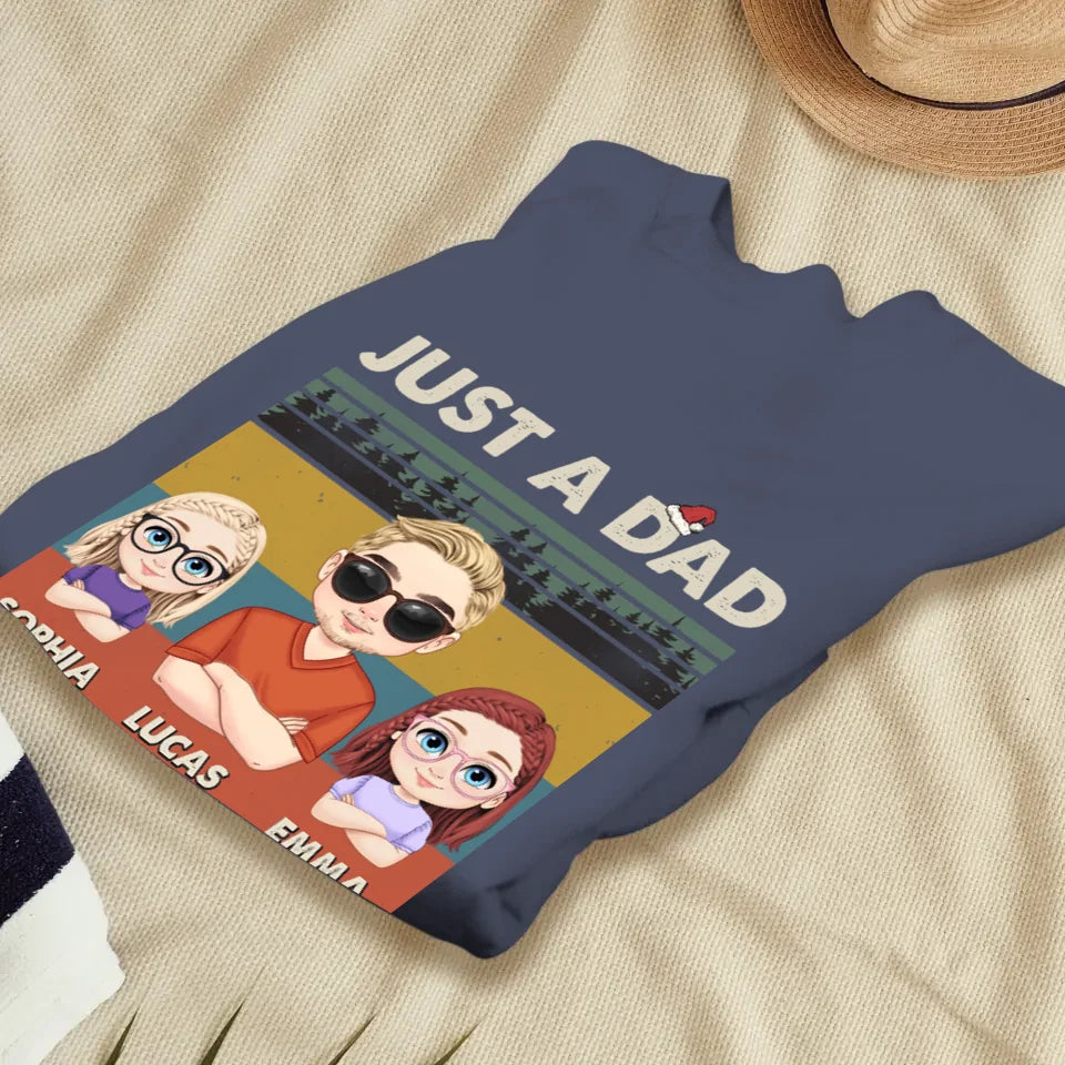 Just A Dad And His Girl - Custom Name - Personalized Gifts For Dad - T-Shirt