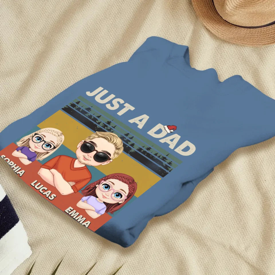 Just A Dad And His Girl - Custom Name - Personalized Gifts For Dad - T-Shirt