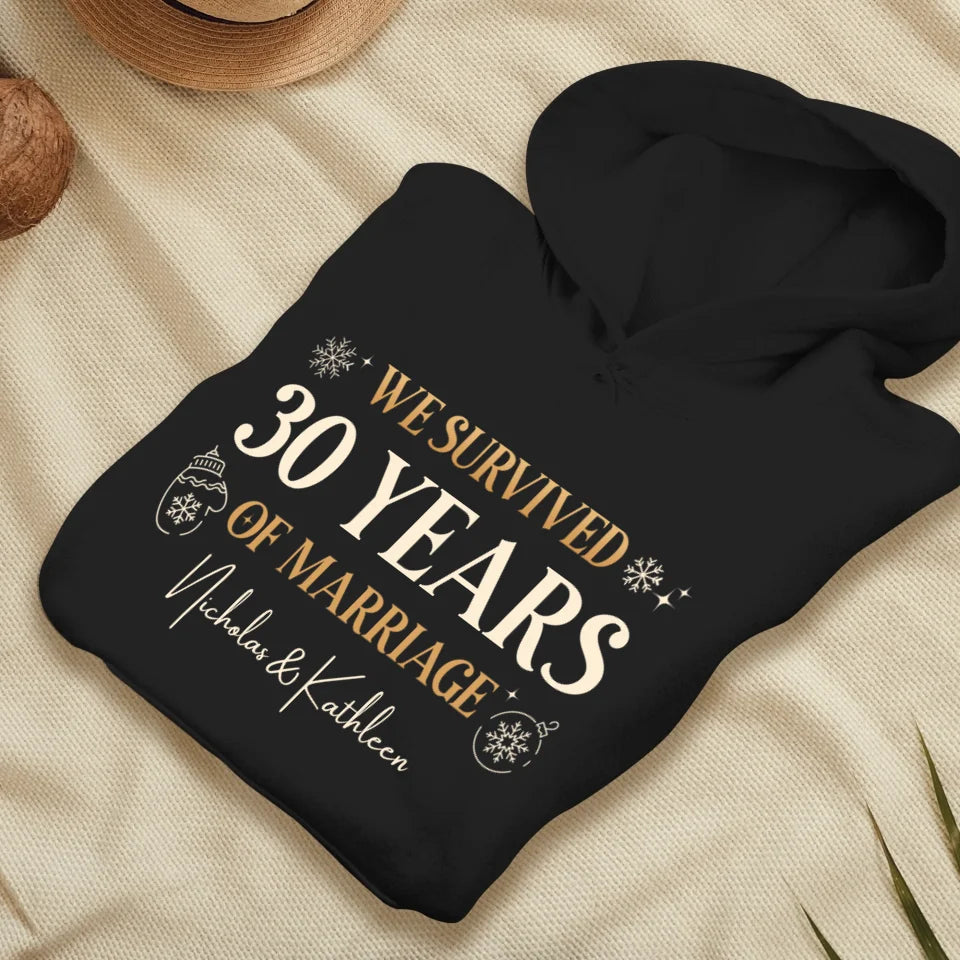 We Survived Many Years Of Marriage In Christmas Theme - Personalized Gift For Couples - Unisex Hoodie