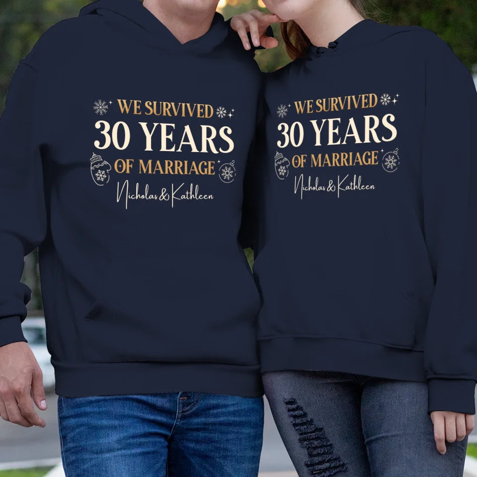 We Survived Many Years Of Marriage In Christmas Theme - Personalized Gift For Couples - Unisex Hoodie