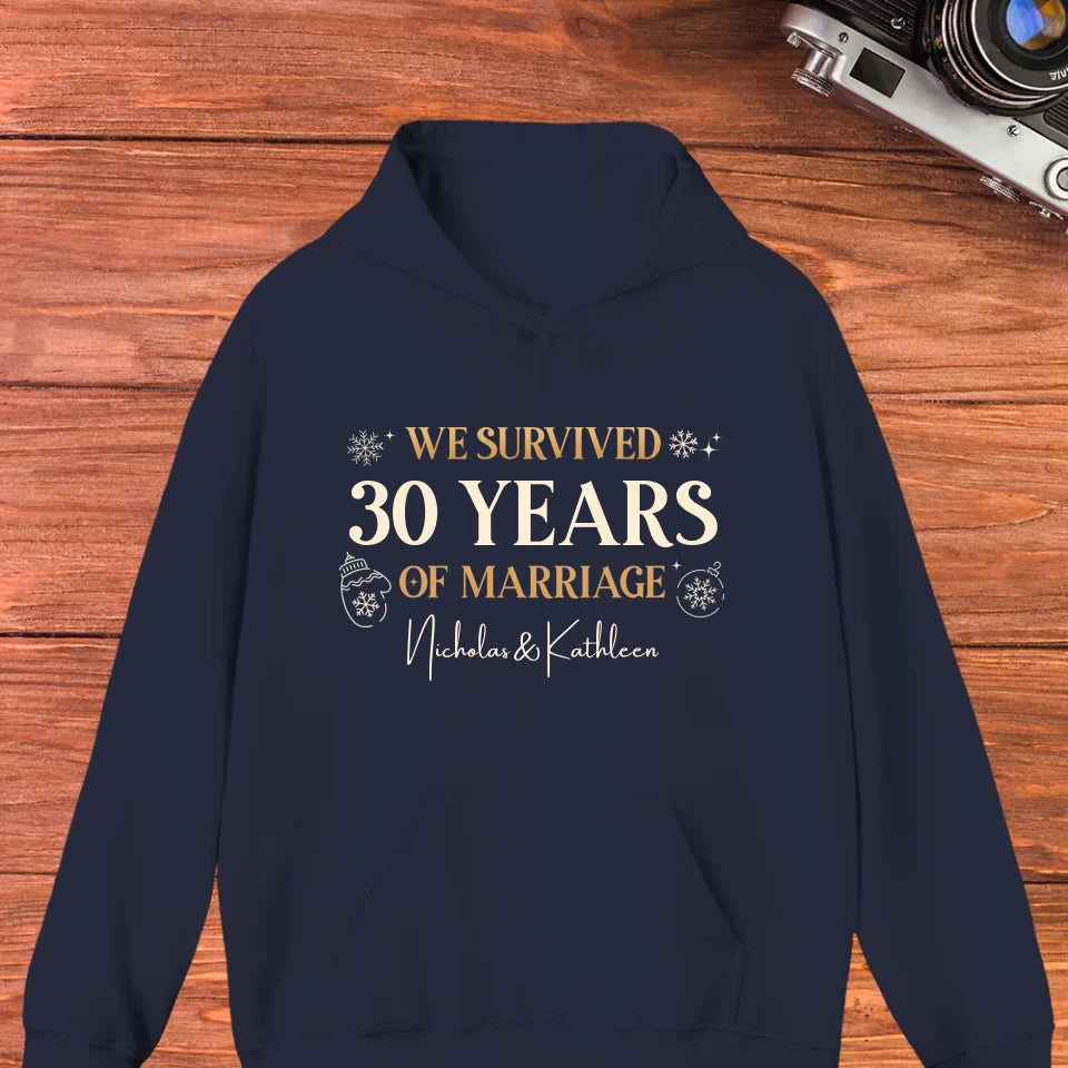 We Survived Many Years Of Marriage In Christmas Theme - Personalized Gift For Couples - Unisex Hoodie