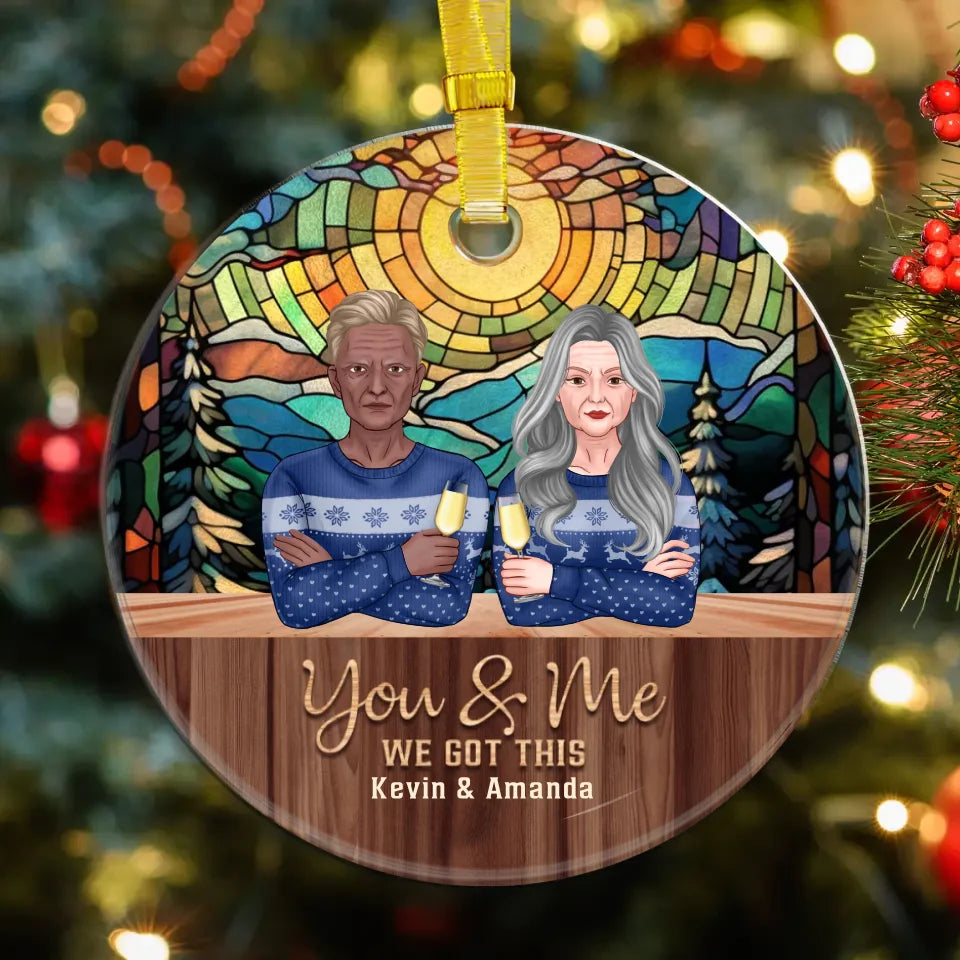 You And Me We Got This With Christmas Stained Glass Landscape - Custom Name - Personalized Gifts For Couple - Ornament