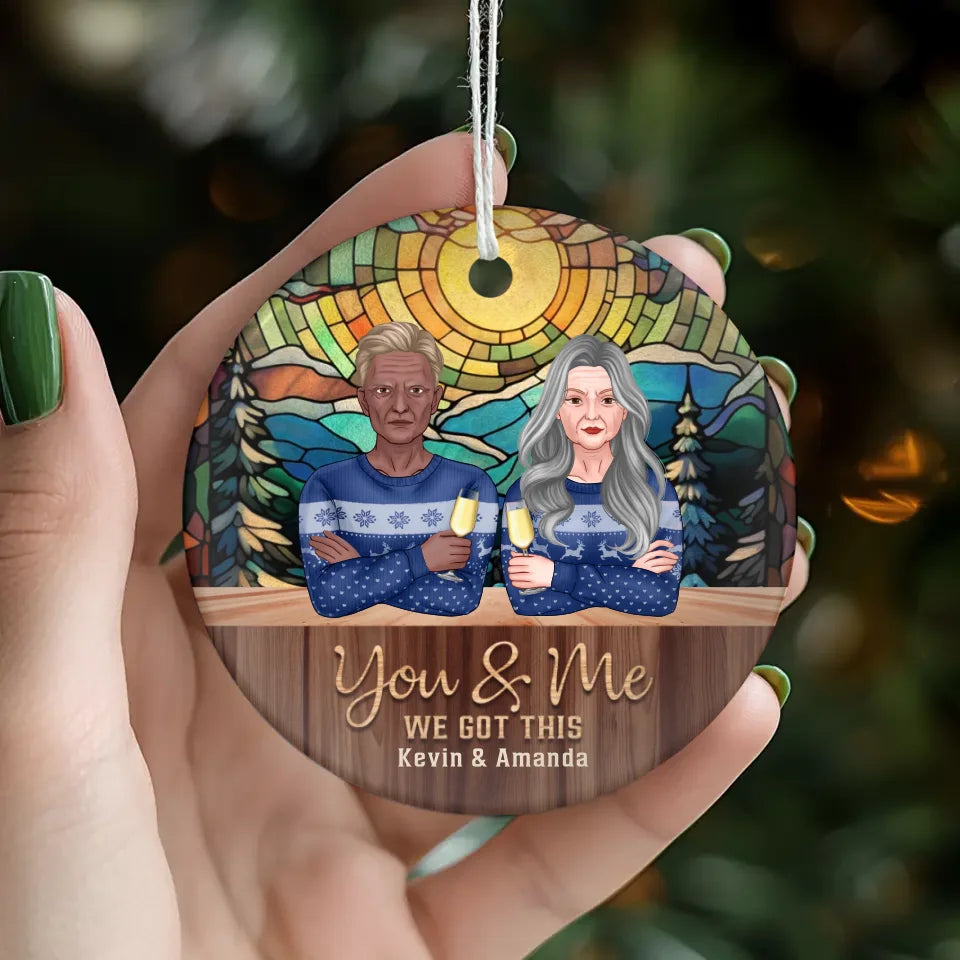 You And Me We Got This With Christmas Stained Glass Landscape - Custom Name - Personalized Gifts For Couple - Ornament