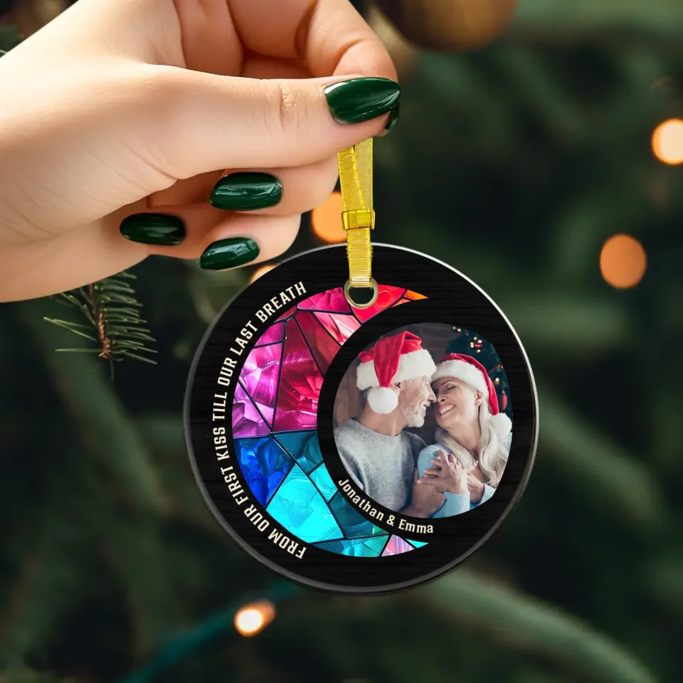 From Our First Kiss Till Our Last Breath - Custom Photo - Personalized Gift For Couple - Ornament