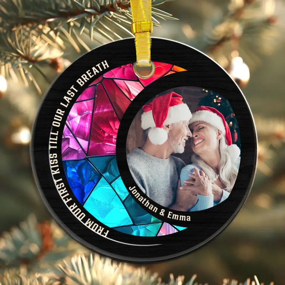 From Our First Kiss Till Our Last Breath - Custom Photo - Personalized Gift For Couple - Ornament