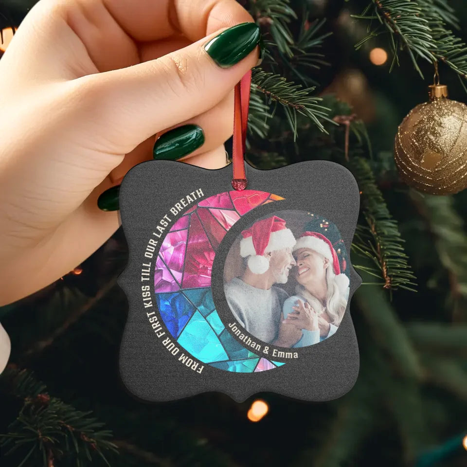 From Our First Kiss Till Our Last Breath - Custom Photo - Personalized Gift For Couple - Ornament