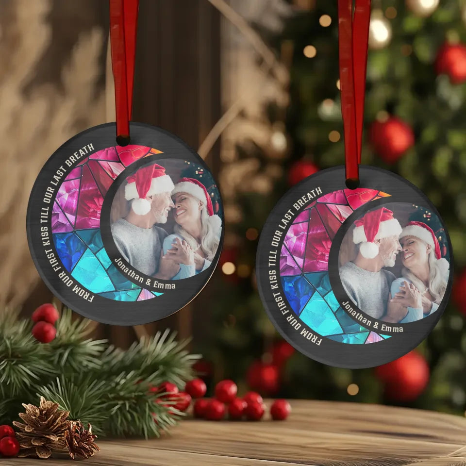 From Our First Kiss Till Our Last Breath - Custom Photo - Personalized Gift For Couple - Ornament