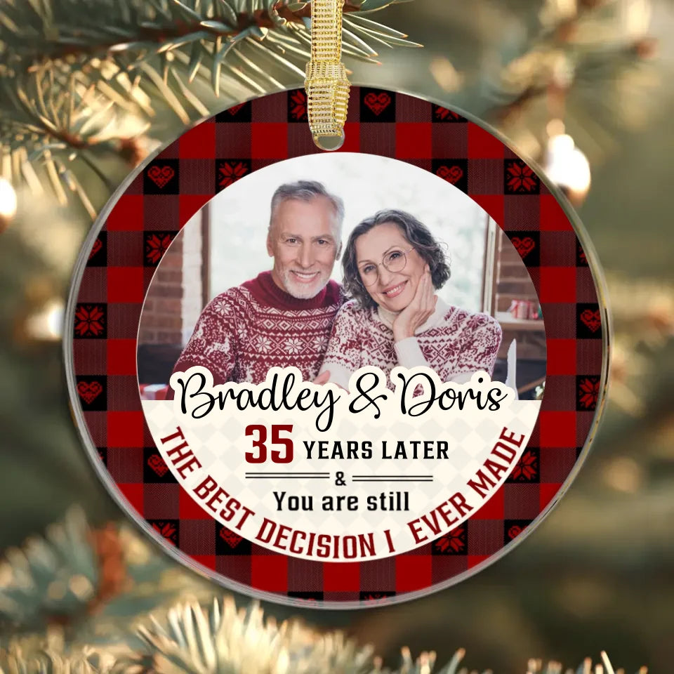 The Best Decision I Ever Made - Custom Photo - Personalized Gift For Couple - Ornament