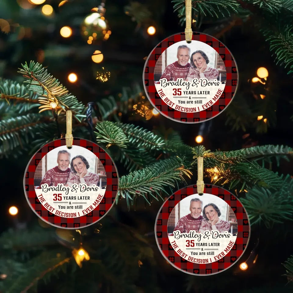 The Best Decision I Ever Made - Custom Photo - Personalized Gift For Couple - Ornament