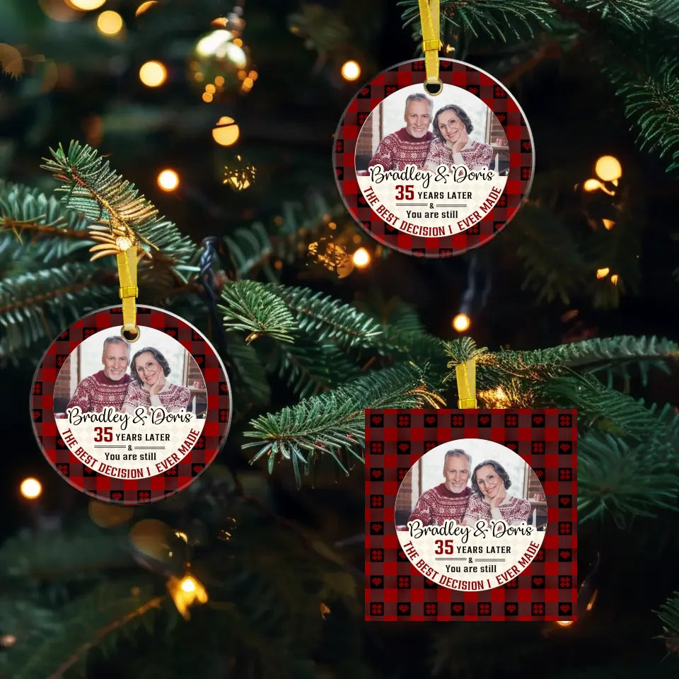 The Best Decision I Ever Made - Custom Photo - Personalized Gift For Couple - Ornament