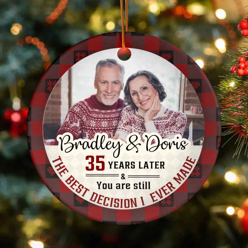 The Best Decision I Ever Made - Custom Photo - Personalized Gift For Couple - Ornament