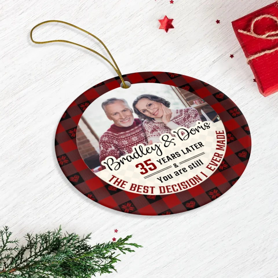 The Best Decision I Ever Made - Custom Photo - Personalized Gift For Couple - Ornament