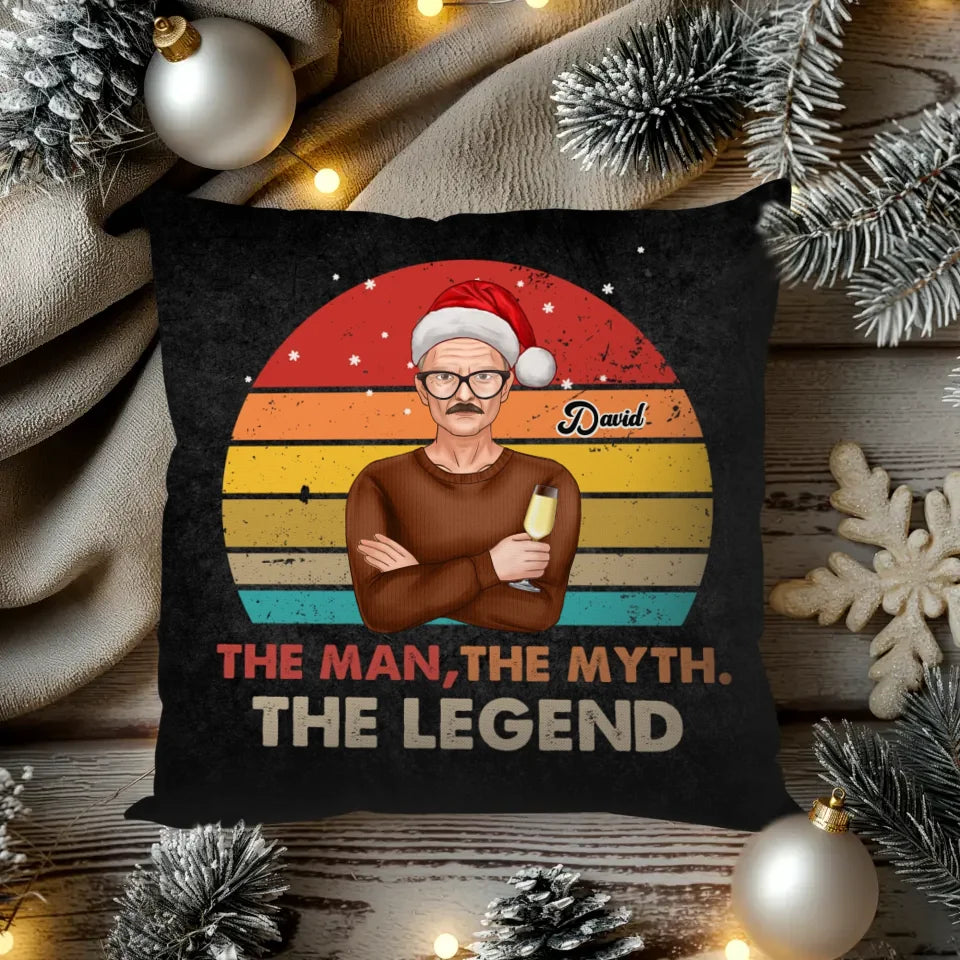 The Man, The Myth, The Legend - Custom Name - Personalized Gift For Dad - Pillow