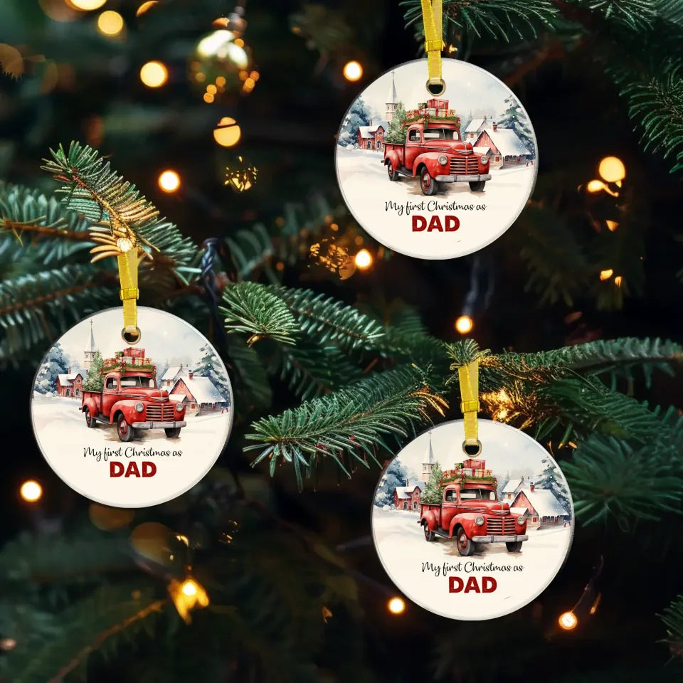 My First Christmas As Dad - Custom Name - Personalized Gifts For Dad - Ornament