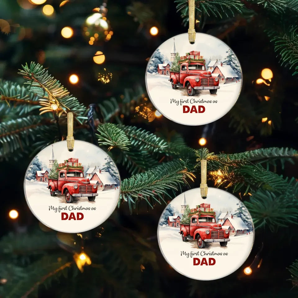 My First Christmas As Dad - Custom Name - Personalized Gifts For Dad - Ornament