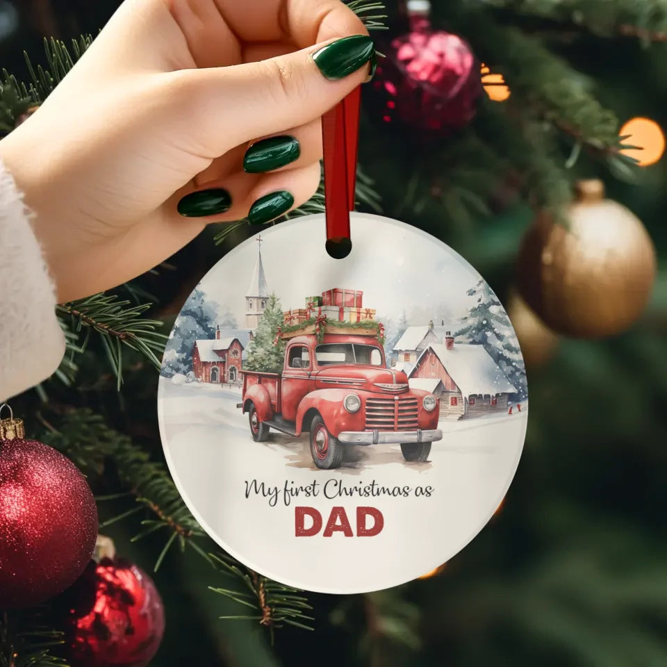 My First Christmas As Dad - Custom Name - Personalized Gifts For Dad - Ornament