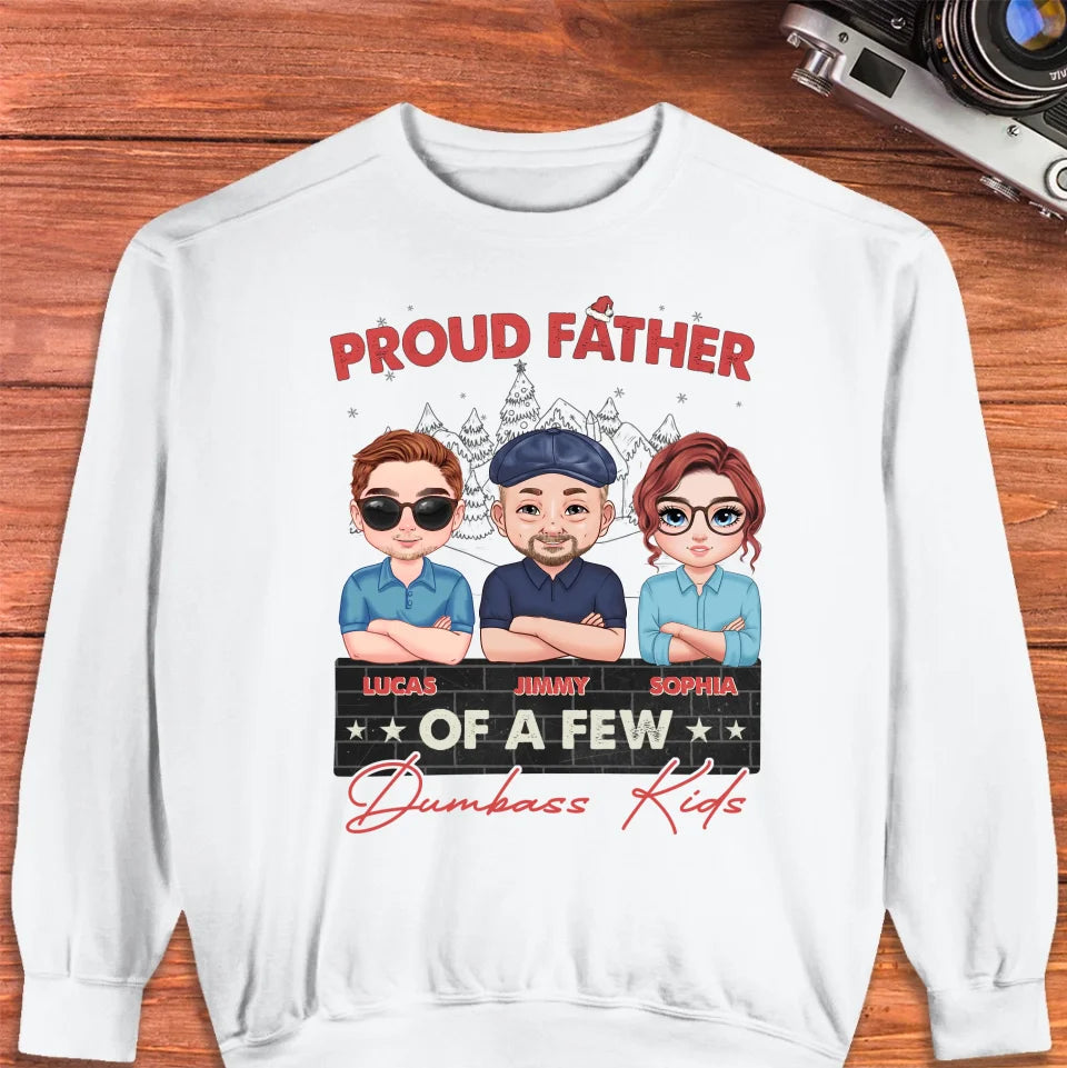 Proud Father Of A Few Dumbass Kid In Lake Landscape Christmas - Custom Name - Personalized Gifts For Dad - T-Shirt