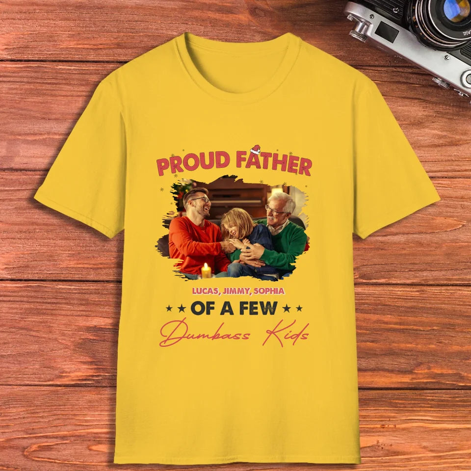 Proud Father Of A Few Dumbass Kids - Custom Photo - Personalized Gifts For Dad - Sweater