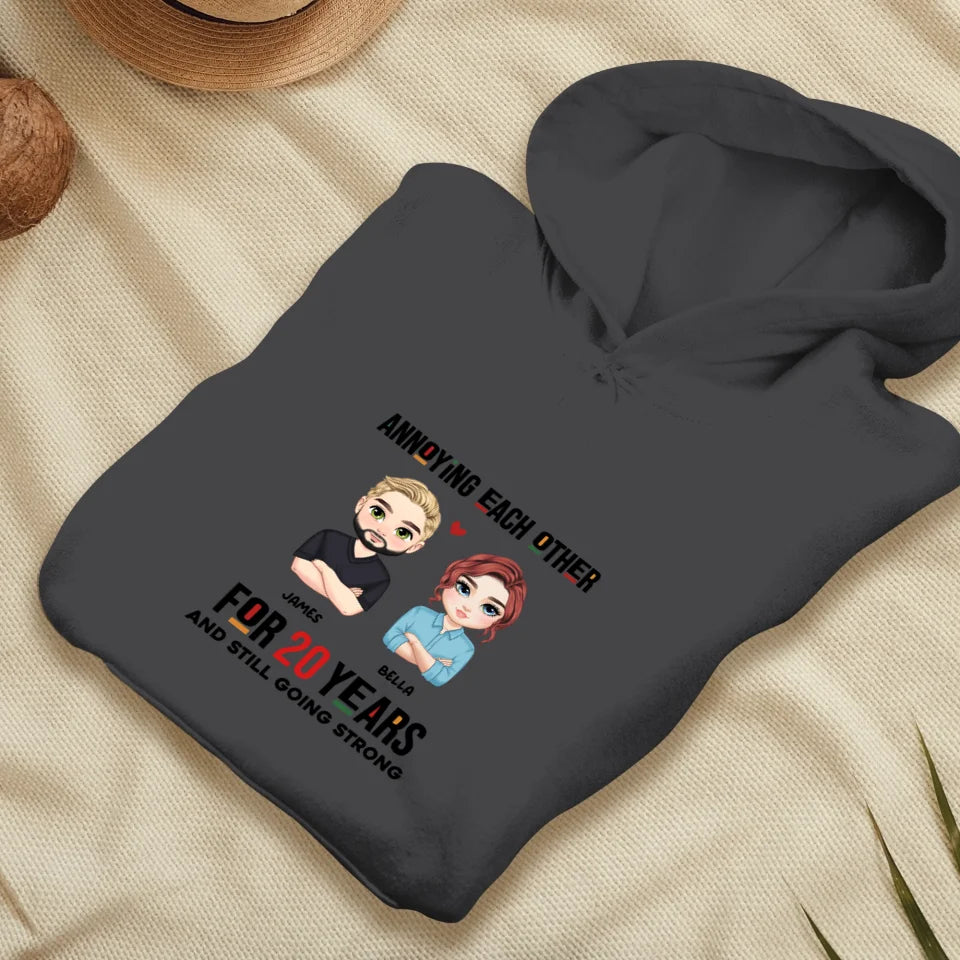 Annoying Each Other For Years - Personalized Gifts for Couples - Unisex Hoodie