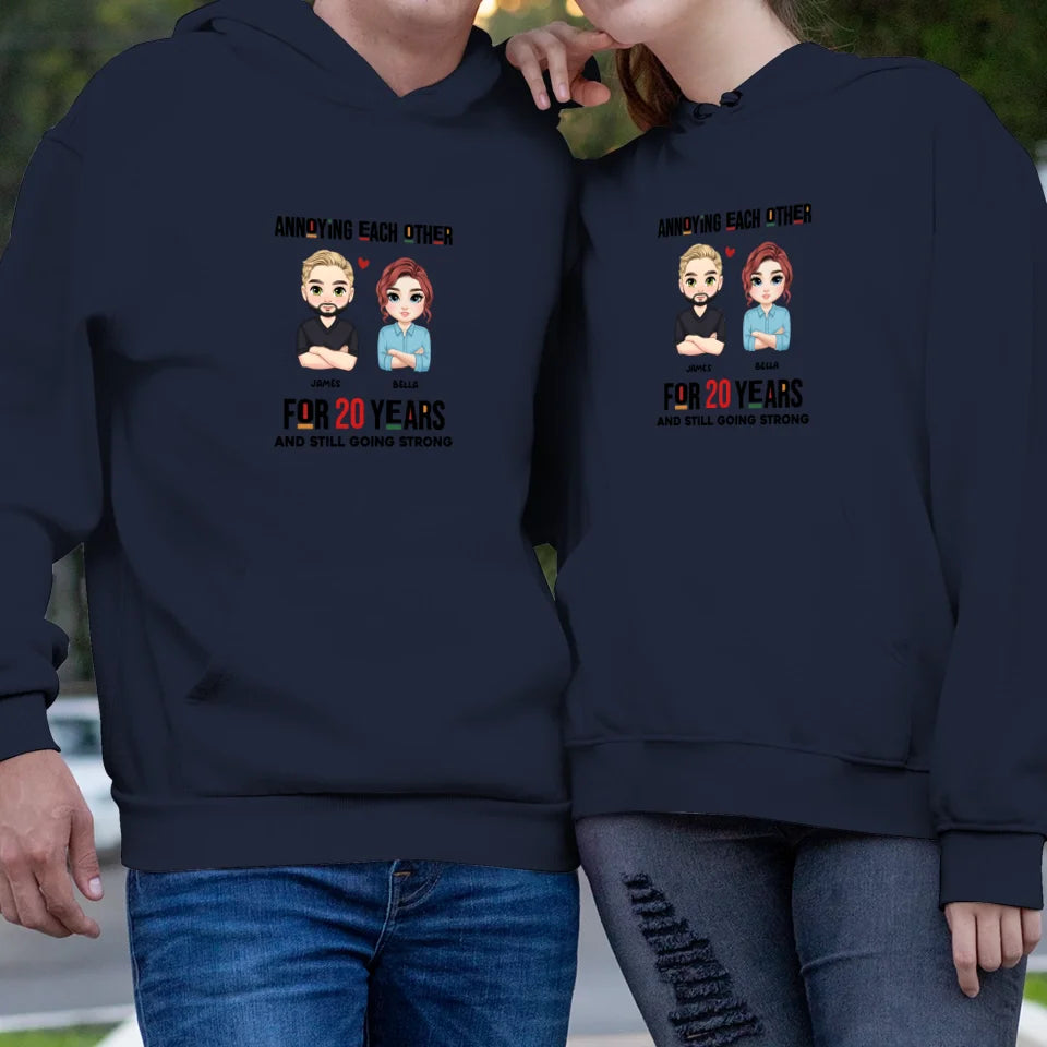 Annoying Each Other For Years - Personalized Gifts for Couples - Unisex Hoodie