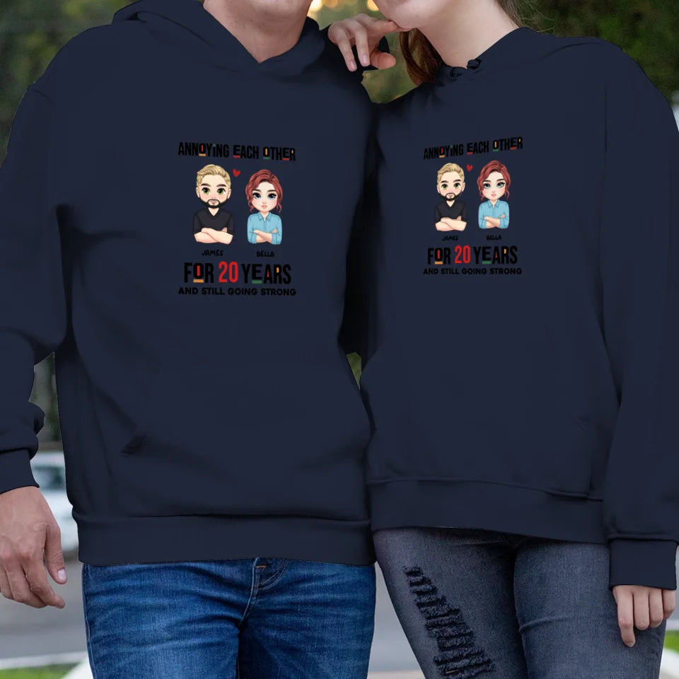 Annoying Each Other For Years - Personalized Gifts for Couples - Unisex Hoodie