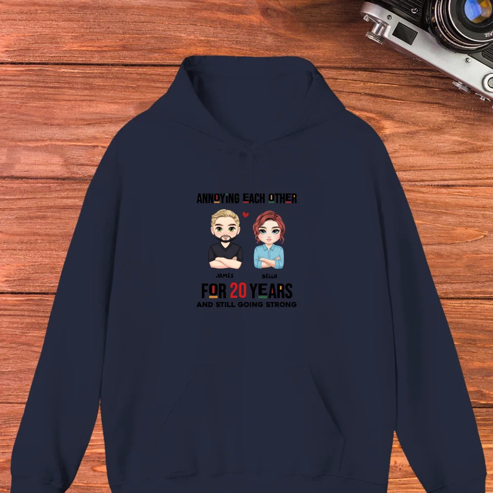 Annoying Each Other For Years - Personalized Gifts for Couples - Unisex Hoodie