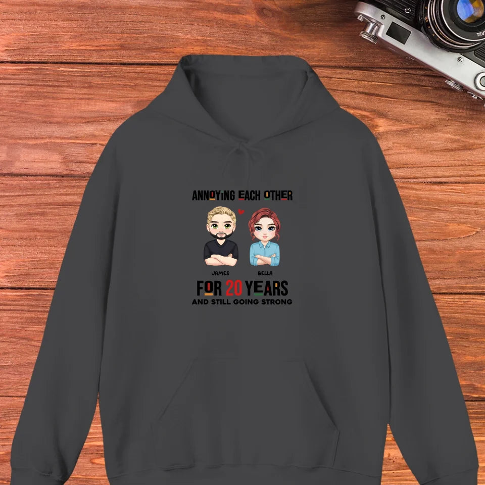 Annoying Each Other For Years - Personalized Gifts for Couples - Unisex Hoodie