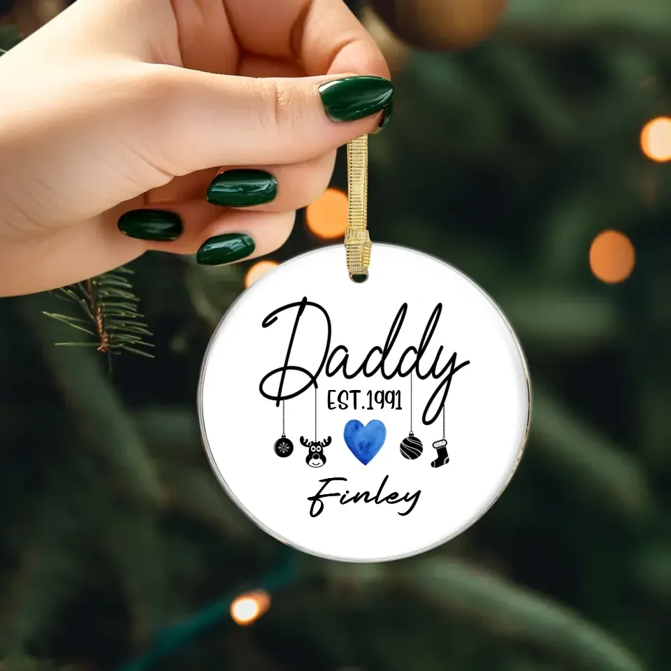 To The Best Daddy In The World - Custom Name - Personalized Gift For Dad - Ornament