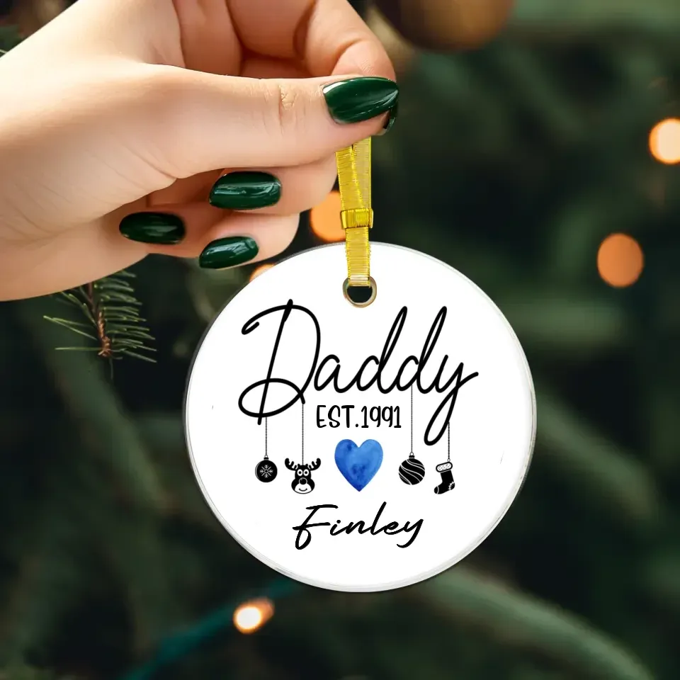 To The Best Daddy In The World - Custom Name - Personalized Gift For Dad - Ornament