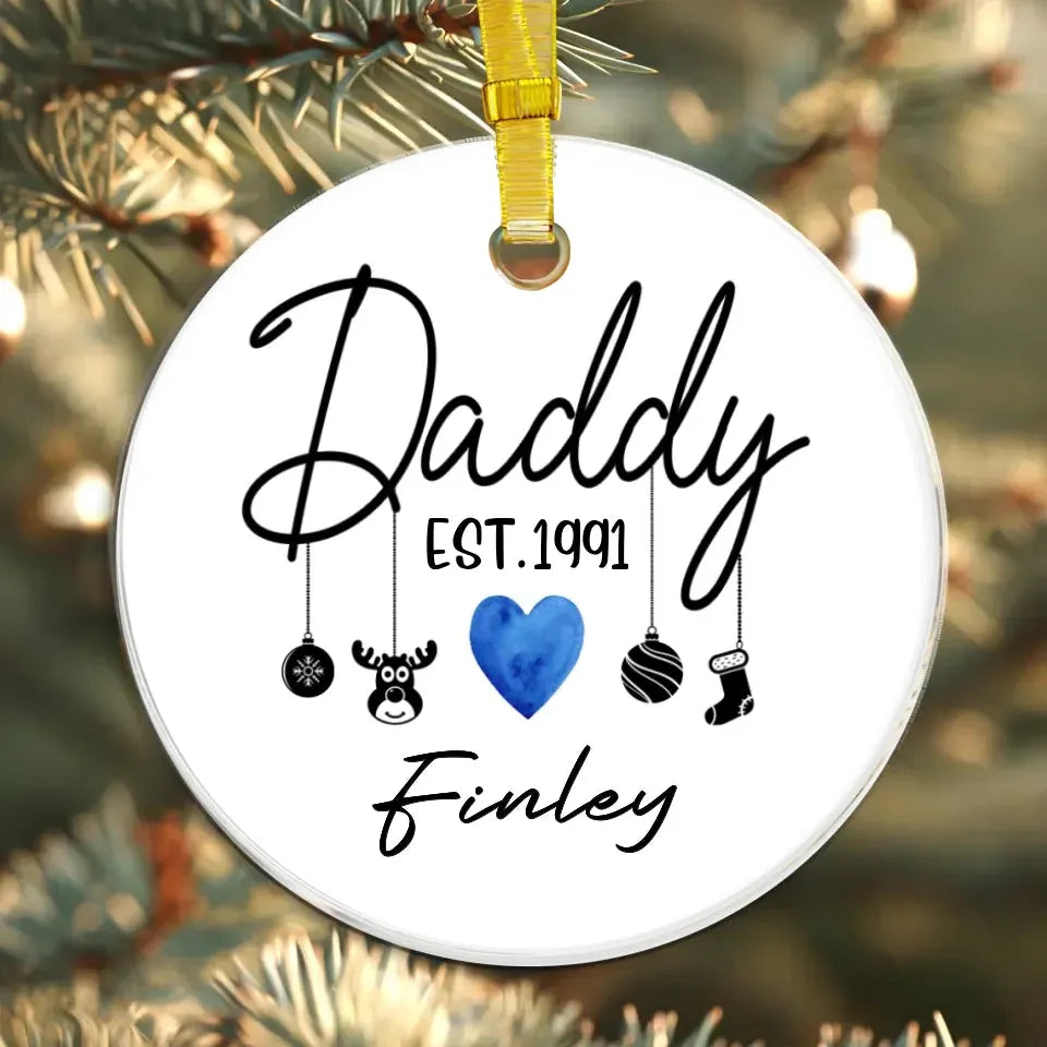 To The Best Daddy In The World - Custom Name - Personalized Gift For Dad - Ornament