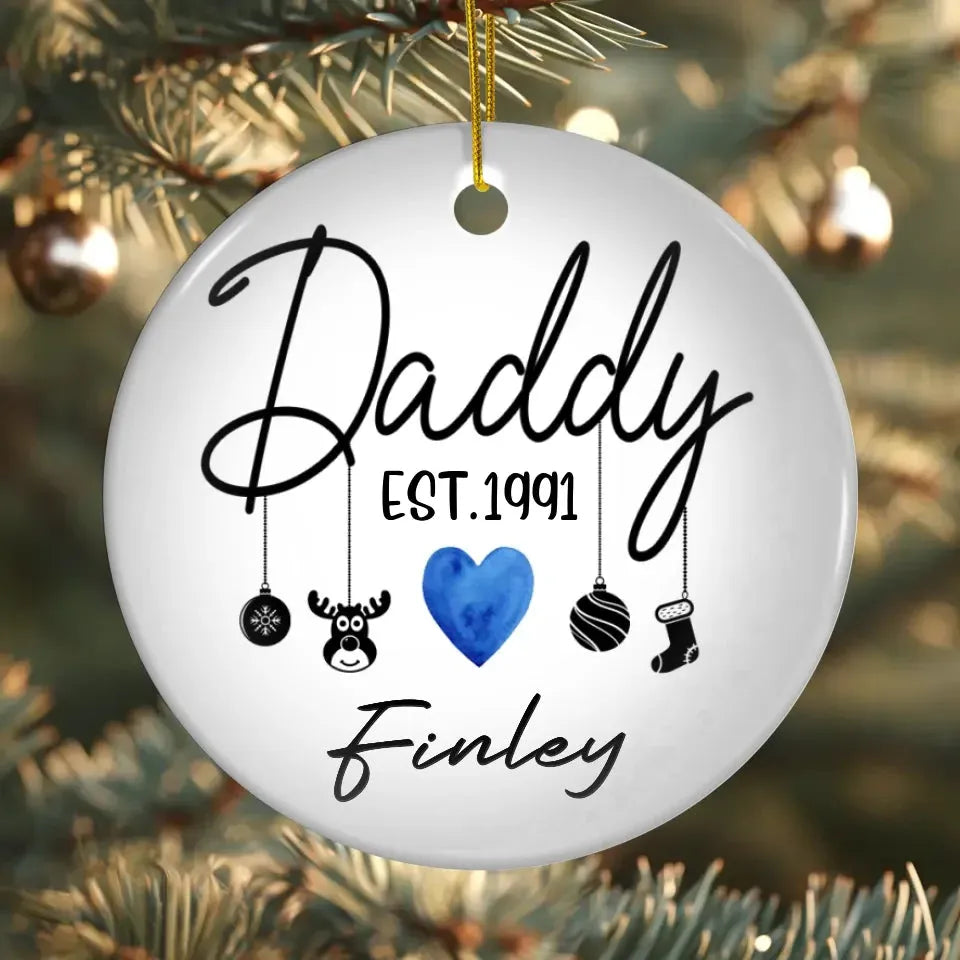 To The Best Daddy In The World - Custom Name - Personalized Gift For Dad - Ornament