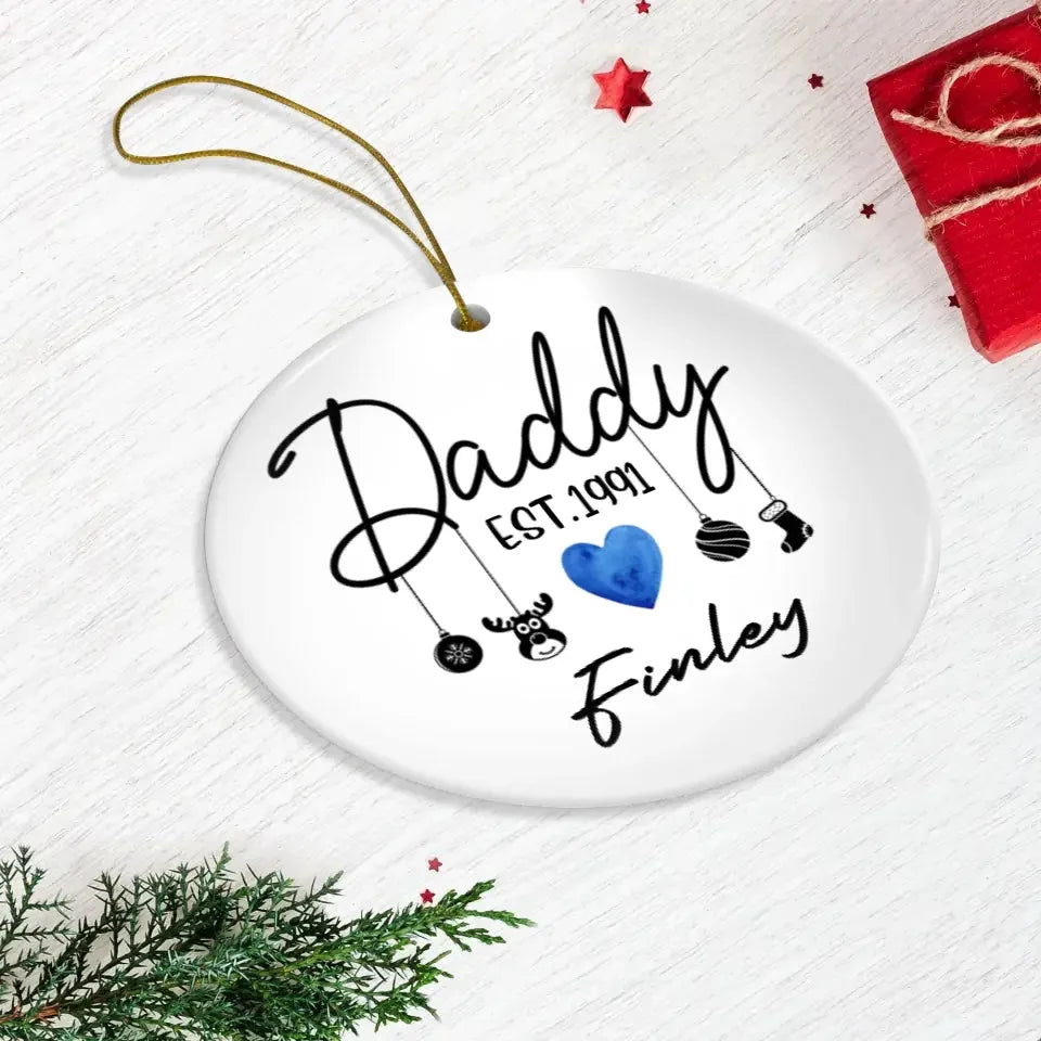 To The Best Daddy In The World - Custom Name - Personalized Gift For Dad - Ornament