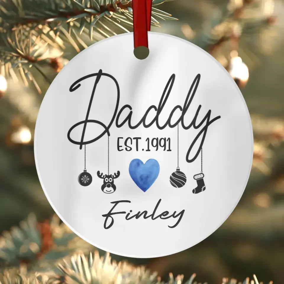 To The Best Daddy In The World - Custom Name - Personalized Gift For Dad - Ornament