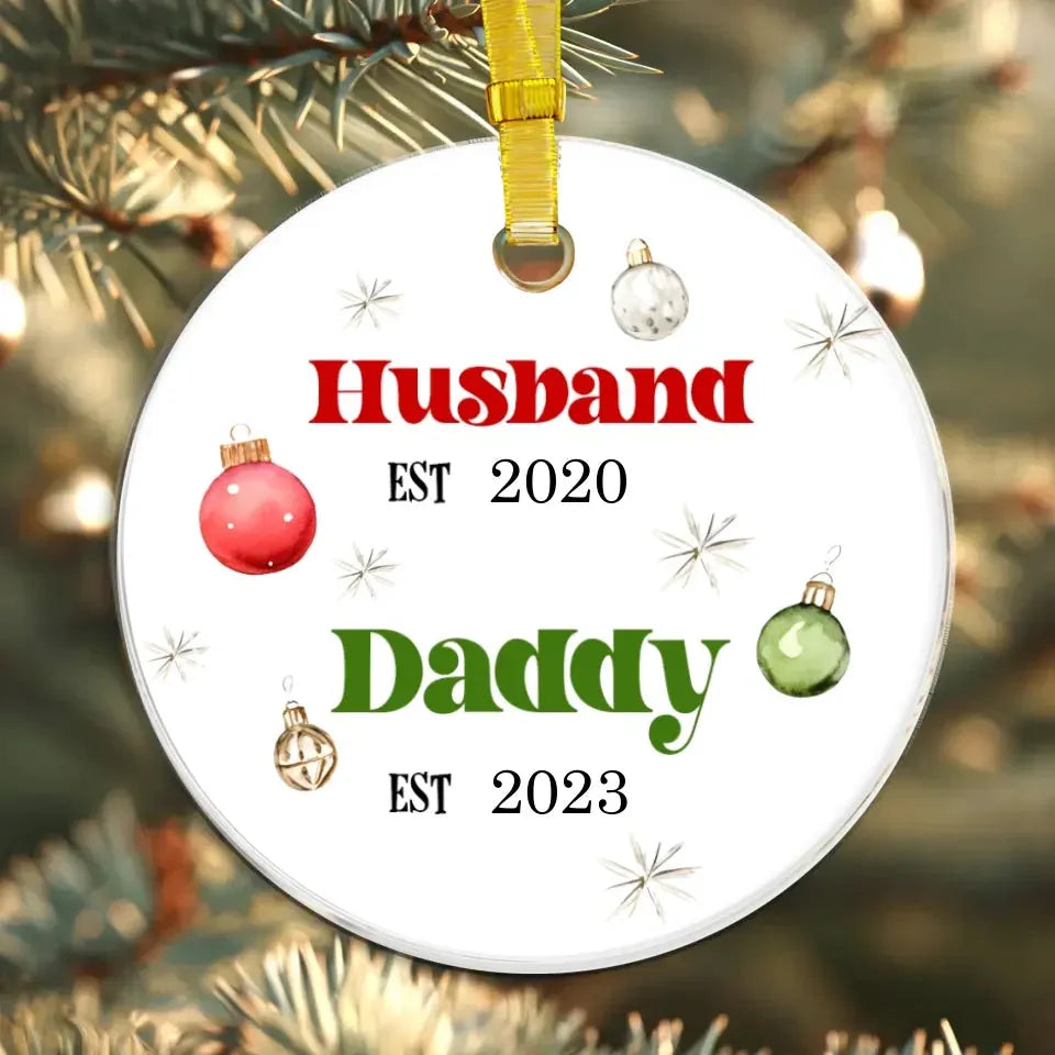 Husband And Daddy Christmas - Custom Name - Personalized Gift For Dad - Ornament