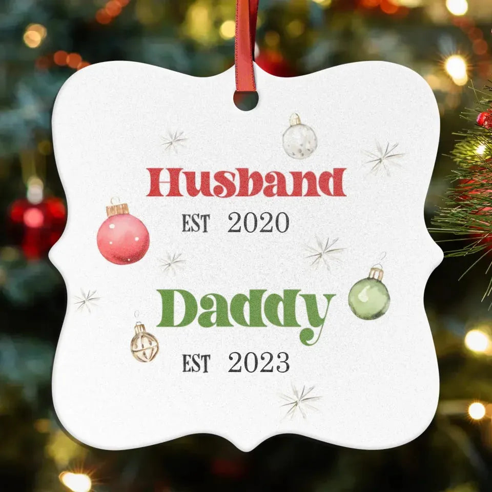 Husband And Daddy Christmas - Custom Name - Personalized Gift For Dad - Ornament