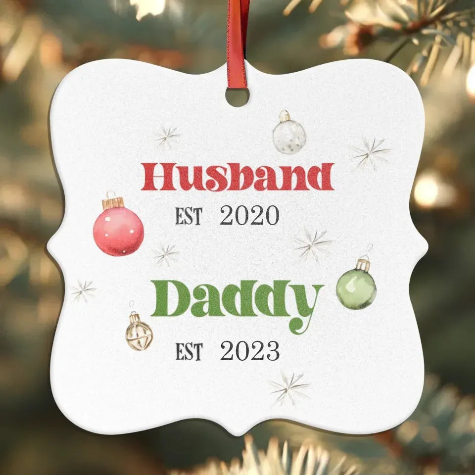 Husband And Daddy Christmas - Custom Name - Personalized Gift For Dad - Ornament