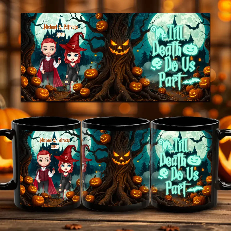 Till Death Do Us Part - Custom Name - Personalized Gifts For Couple - Mug