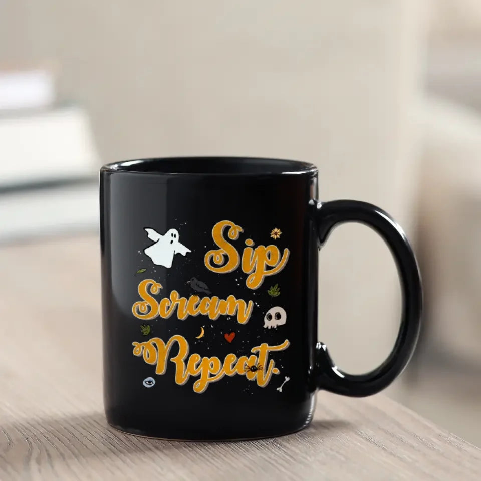 Sip Scream Repeat - Custom Name - Personalized Gifts For Family - Mug