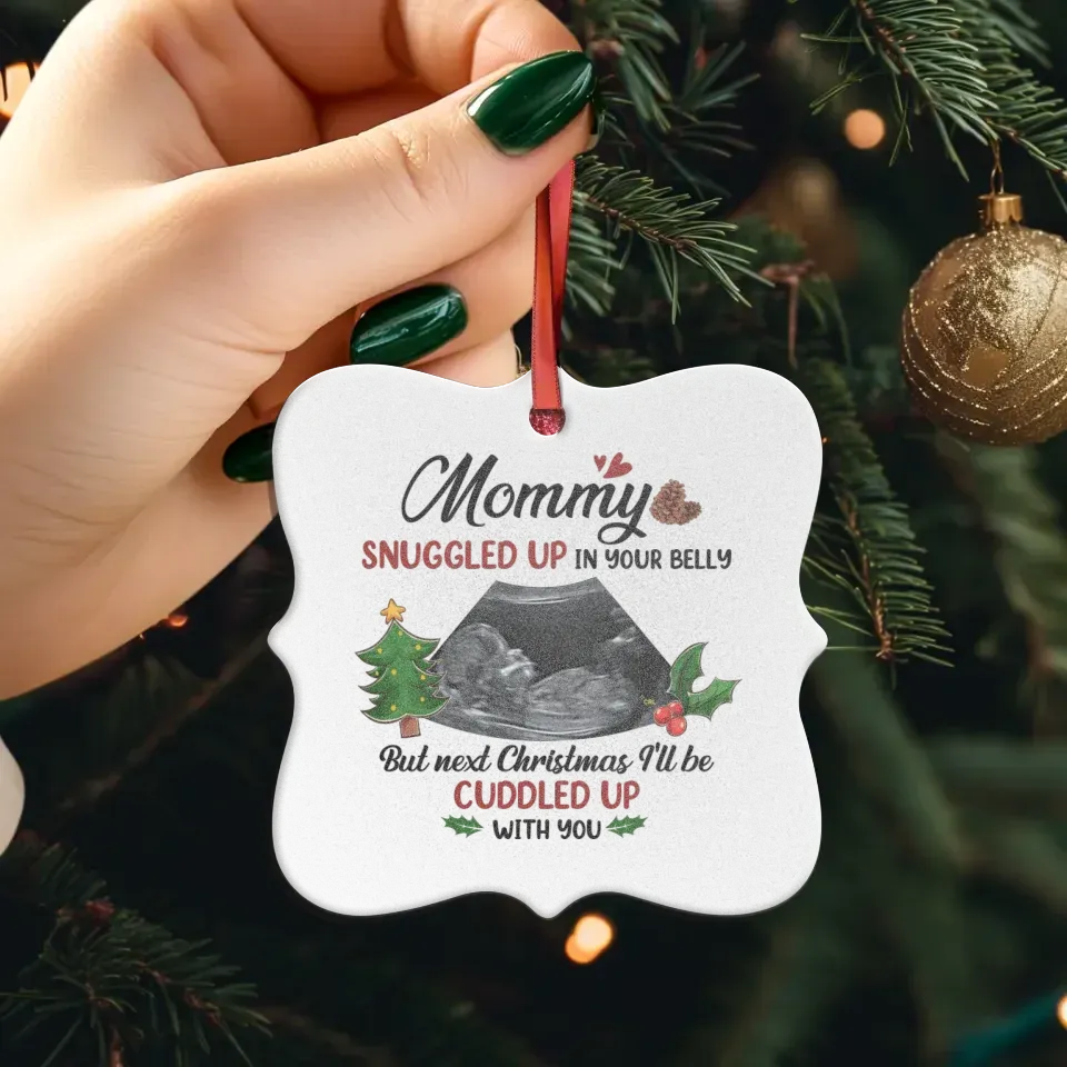 This Christmas, Nestled Inside, Next Year, BY Your Side, Mom - Custom Photo - Personalized Gift For Mom - Ornament