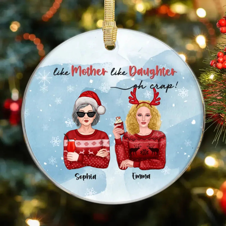 Like Mother Like Daughter - Custom Name - Personalized Gift For Mom - Ornament