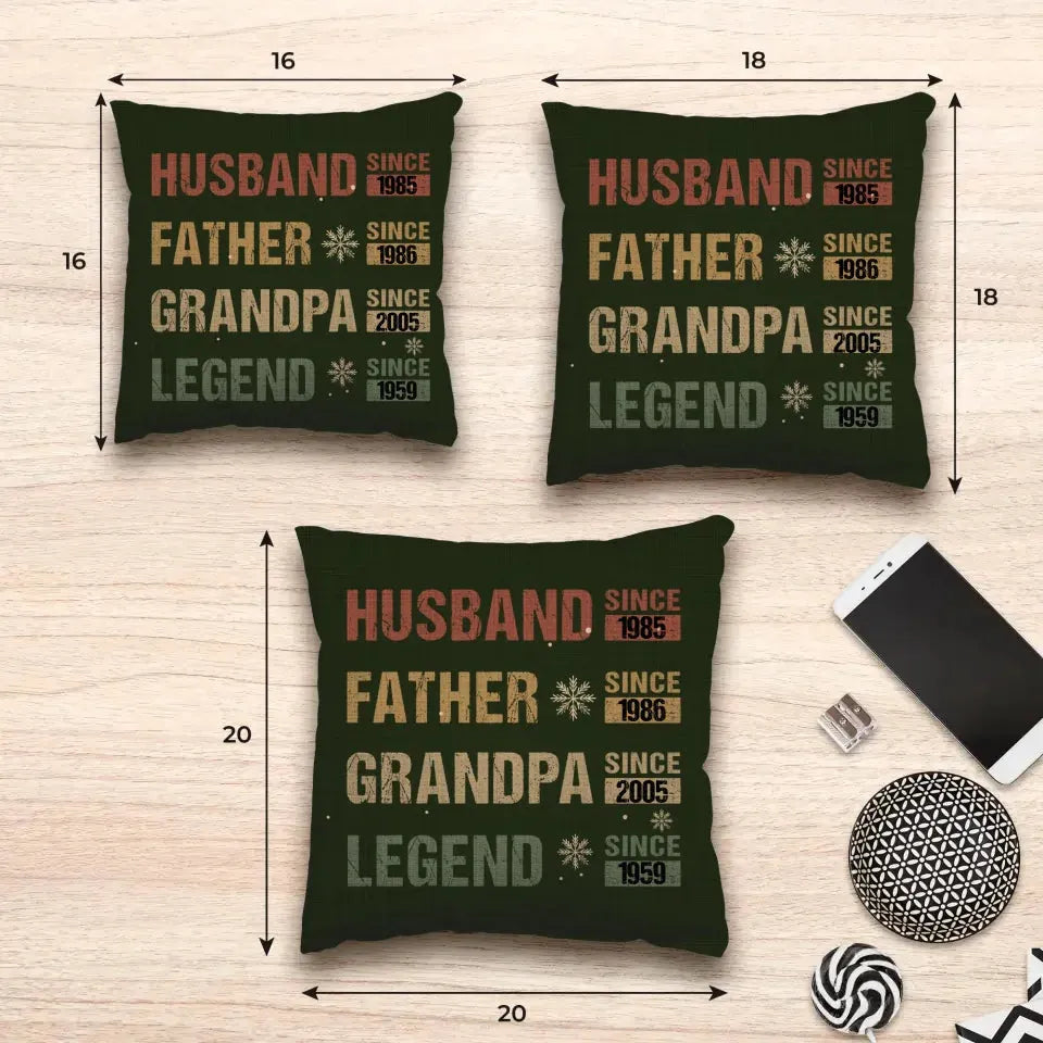 From Husband To Father, Then Grandpa, A Legend Since Then - Personalized Gifts For Grandpa - Pillow