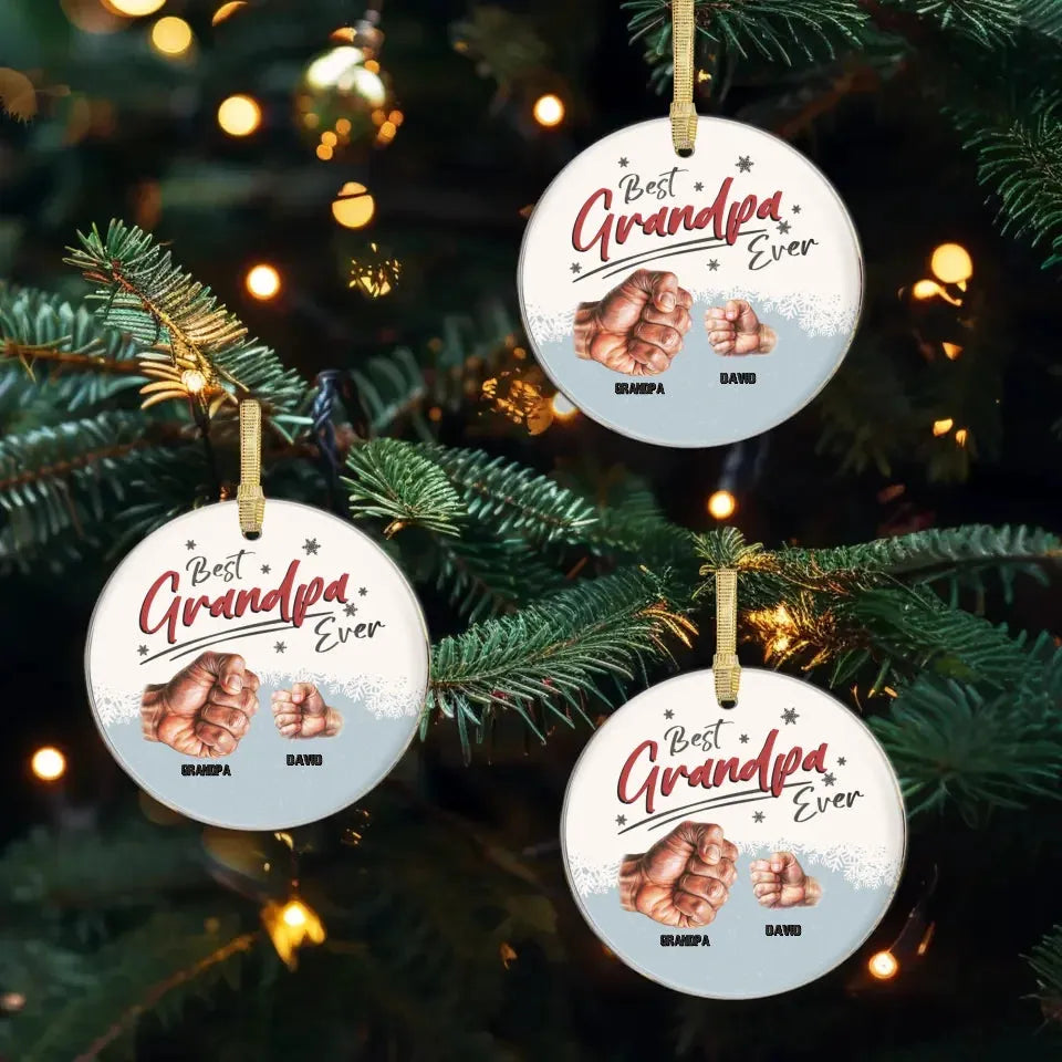 Best Grandpa Ever - Personalized Gift For Grandpa - Ornament