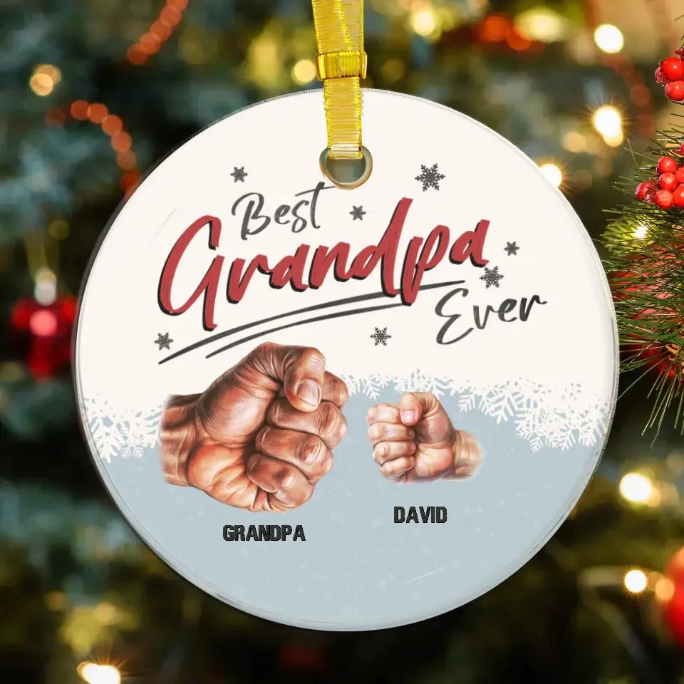 Best Grandpa Ever - Personalized Gift For Grandpa - Ornament